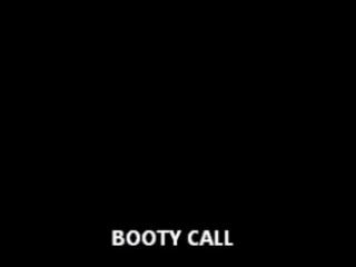 Booty Call