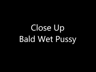 Nothing But Jeri Lynn's Bald Wet Pussy