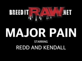 BreedItRaw Major Pain ft. Rio and Kendall