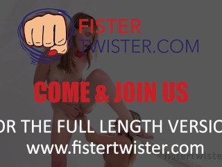 FisterTwister - Lube Up For Sweet Anal