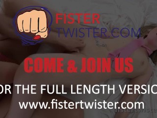 Fistertwister - Stretching That Pussy