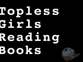 Topless Girls Reading: Twas The Night Before Christmas