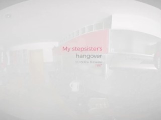 VirtualRealPorn.com - My stepsisters hangover