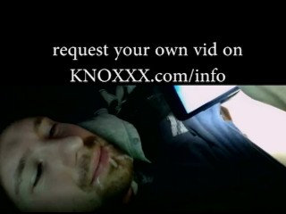 FAN REQUEST: self-facial REQUEST UR OWN VID @: KNOXXX.COM/INFO