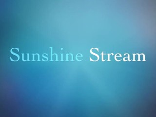 Sunshine Stream