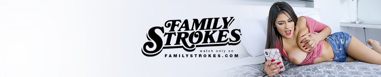 Family Strokes Porn Videos & HD Scene Trailers | Pornhub
