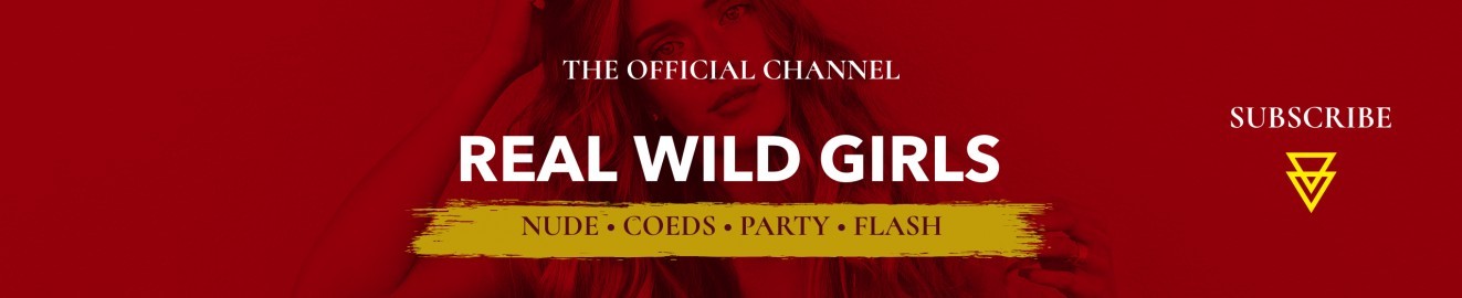 Real Wild Girls Porn Videos And Hd Scene Trailers Pornhub