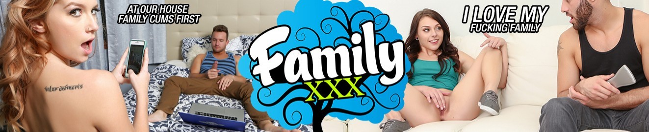 Family.XXX Porn Videos & HD Scene Trailers | Pornhub