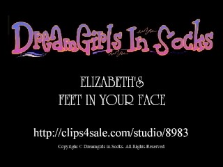 Elizabeth's Feet in Your Face
