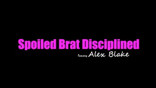 Spoiled Teen Alex Blake Needs A Rough Hard Punishment S5:E2 Point big