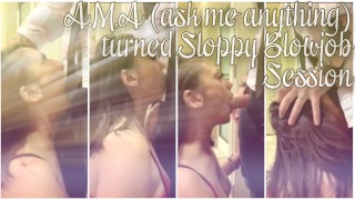 My A.M.A on Webcam turns into a Sloppy Deepthroat Blowjob Sesh - Eva Nixon + Silas Black