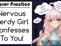 Nervous Nerdy Girl Confesses To You! Wholesome