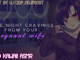 320px x 240px - Late Night Cravings From Your Pregnant Wife (Sound Porn) (English ASMR) -  Mobile Porn & xxx videos - 18Dreams.Net