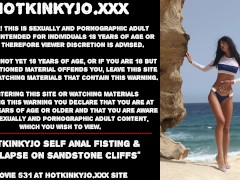 Hotkinkyjo self anal fisting & prolapse on sandstone cliffs