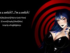 [GFE] You're a Switch? I'm a Switch!
