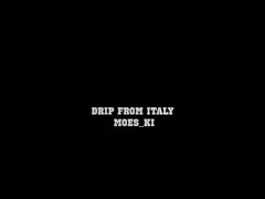 Drip from Italy by moeski official 