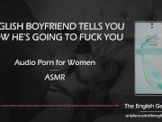 180px x 135px - English Boyfriend Tells You How He'd Fuck You [EROTIC AUDIO FOR WOMEN] -  Mobile Porn & xxx videos - 18Dreams.Net