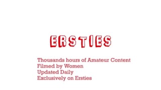 Ersties: Our Collection Of Sexy Girls Orgasms